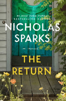 THE RETURN - SPARKS. NICHOLAS